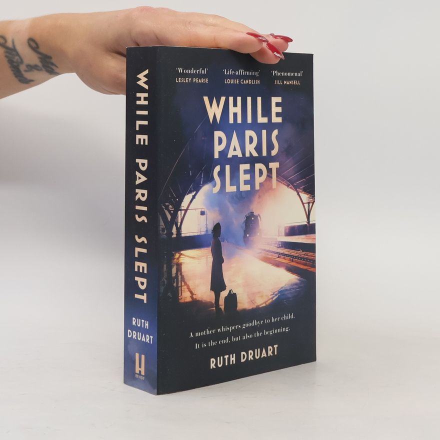 Ruth Druart While Paris slept