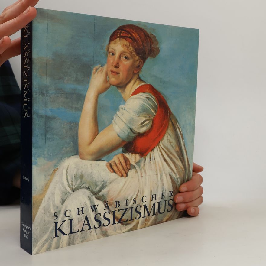 Autorenkollektiv Schwäbischer Klassizismus