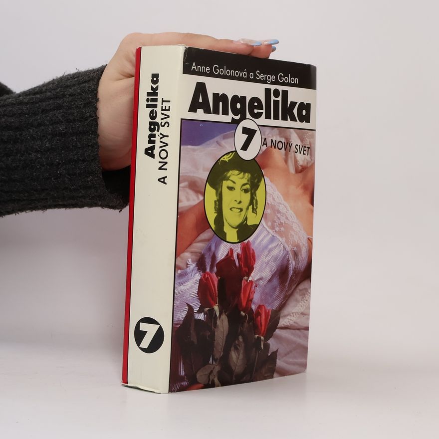 Anne Golon Angelika a nový svet