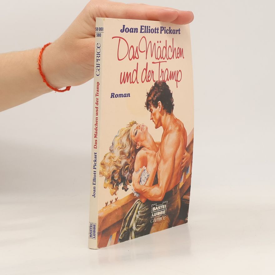 Pickart Joan Elliott Das Mädchen und der Tramp