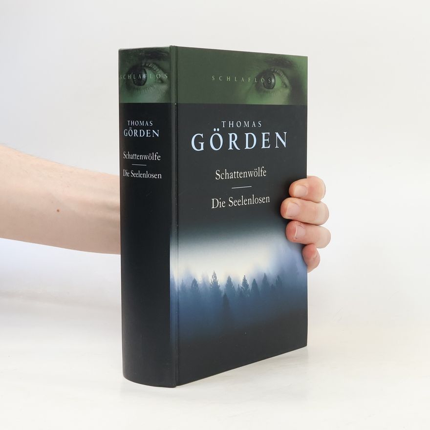 Thomas Görden Schattenwölfe. Die Seelenlosen