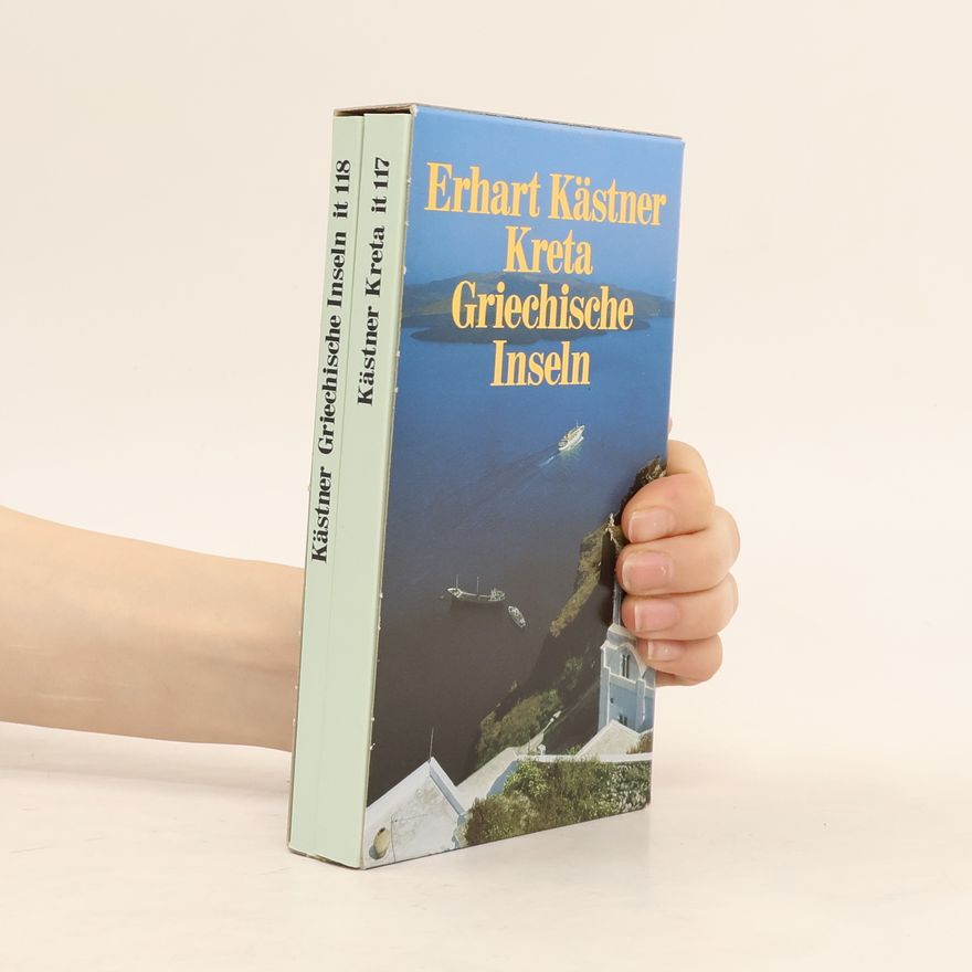 Erhart Kästner Griechische Inseln. Kreta