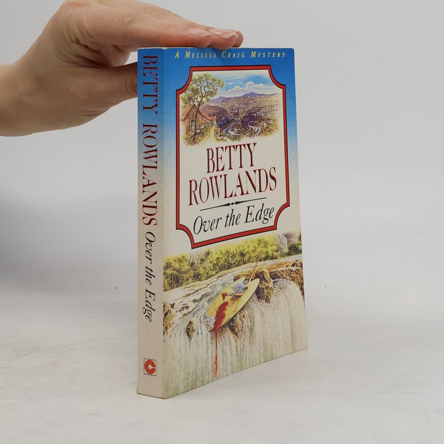Betty Rowlands Over the Edge