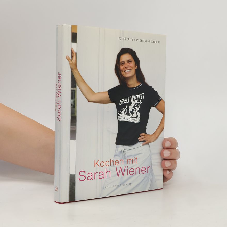 Sarah Wiener Kochen mit Sarah Wiener