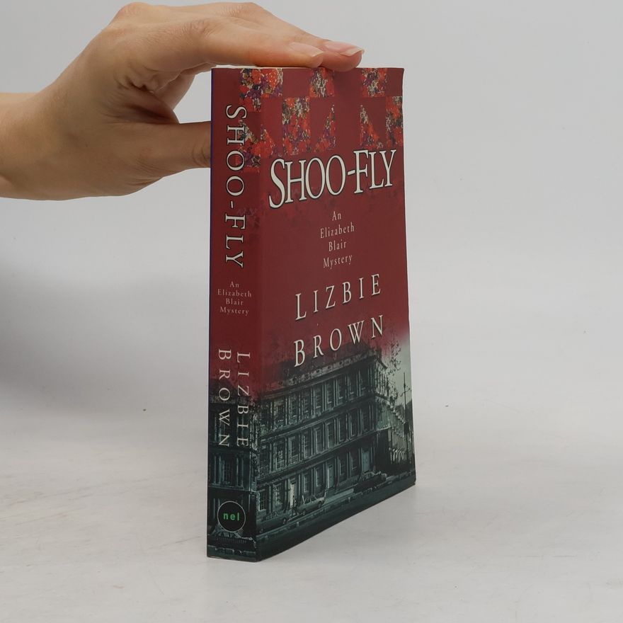 Lizbie Brown Shoo-Fly