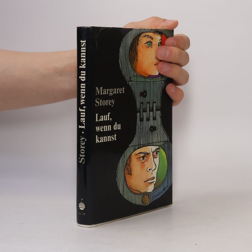 Margaret Storey Lauf, wenn du kannst