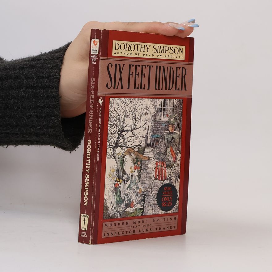 Dorothy Simpson Bantam Crime Line: Six Feet Under