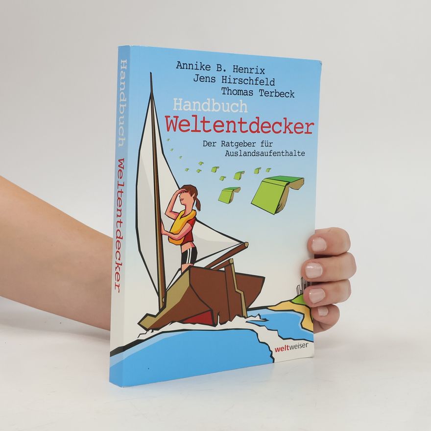 Annike B. Hüske Handbuch Weltentdecker