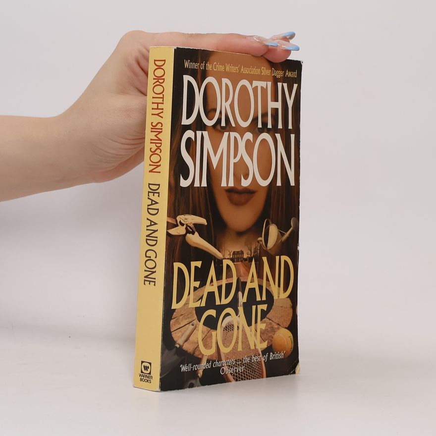 Dorothy Simpson Dead and Gone