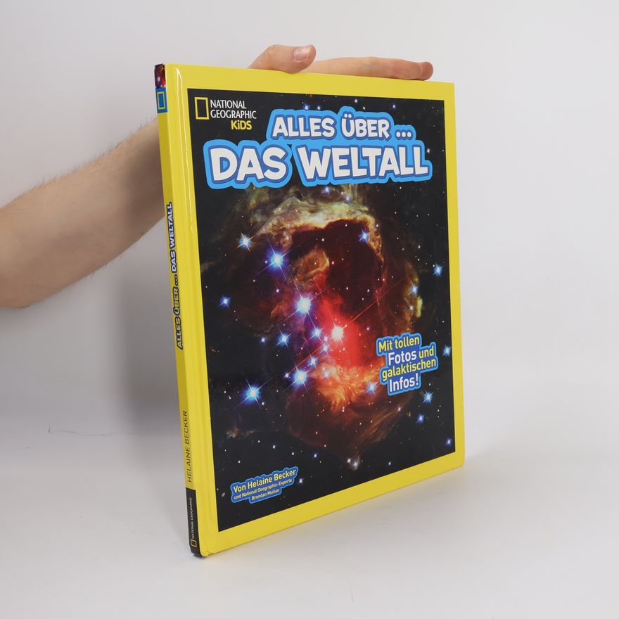 Brendan Mulan National Geographic Kids - 11: Alles über … Das Weltall