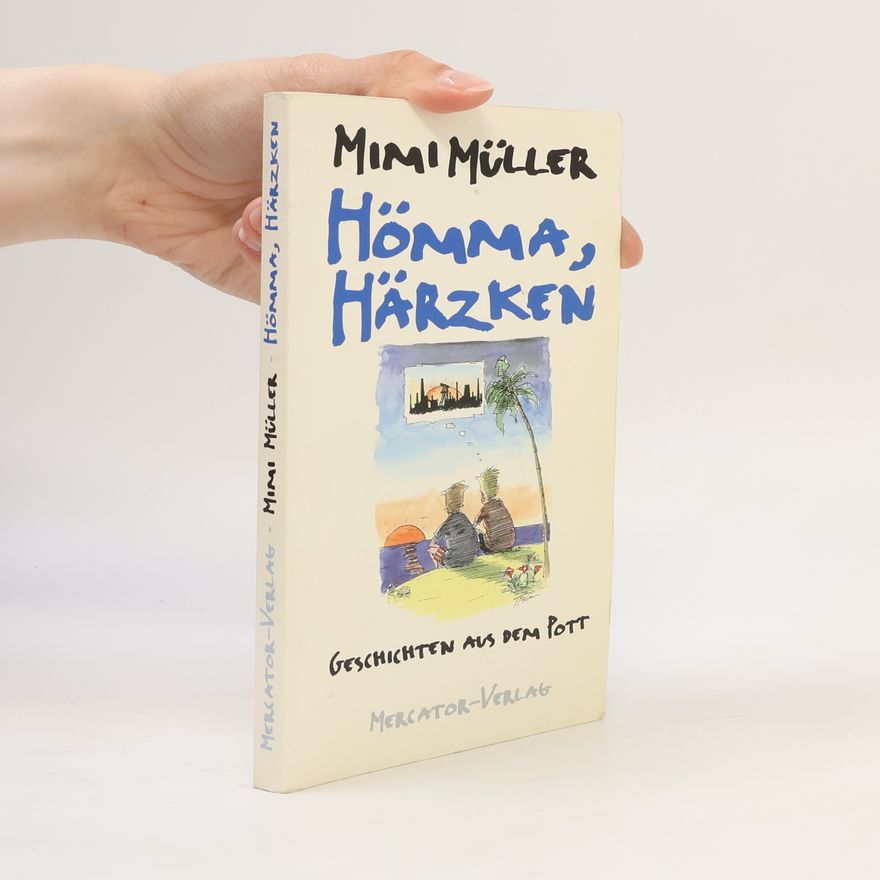 Mimi Müller Hömma, Härzken