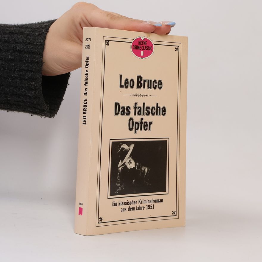 Leo Bruce Crime Classic: Das falsche Opfer