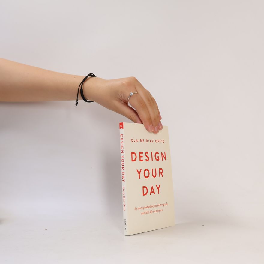 Claire DiazOrtiz Design Your Day