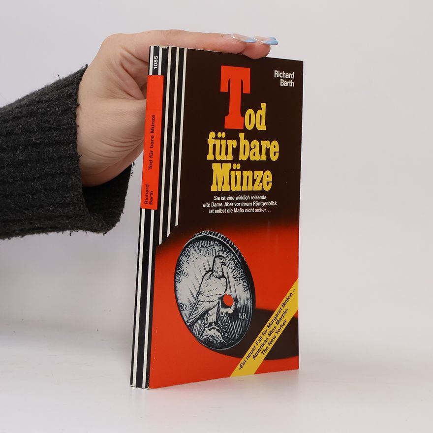 Richard Barth Tod für bare Münze