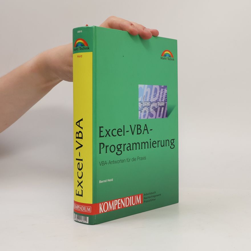 Bernd Held Kompendium: Excel-VBA-Programmierung