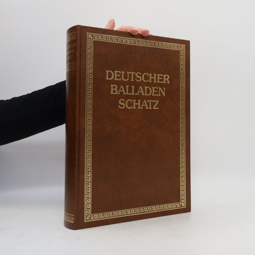 Autorenkollektiv Deutscher Balladenschatz