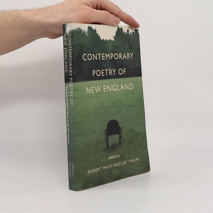 Robert Pack Contemporary Poetry of New England