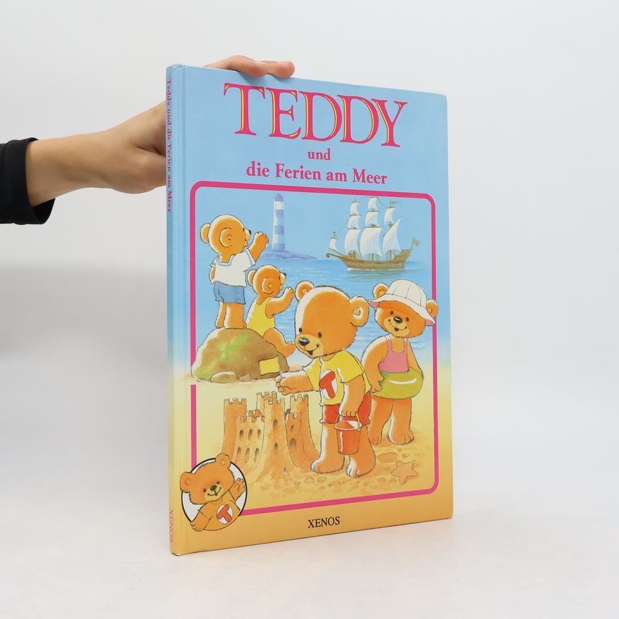 Autorenkollektiv Teddy und die Ferien am Meer