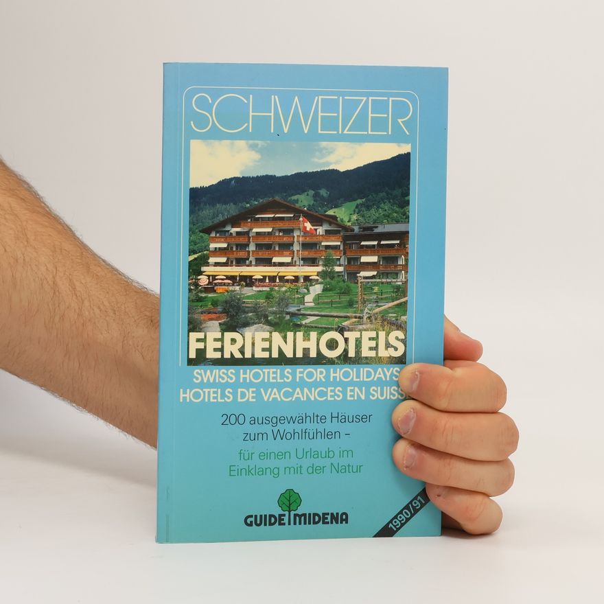 AA.VV. Schweizer Ferienhotels