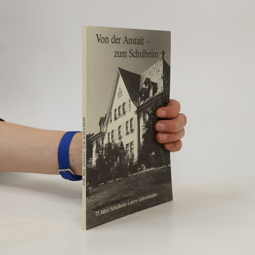 Autores varios Von der Anstalt zum Schulheim
