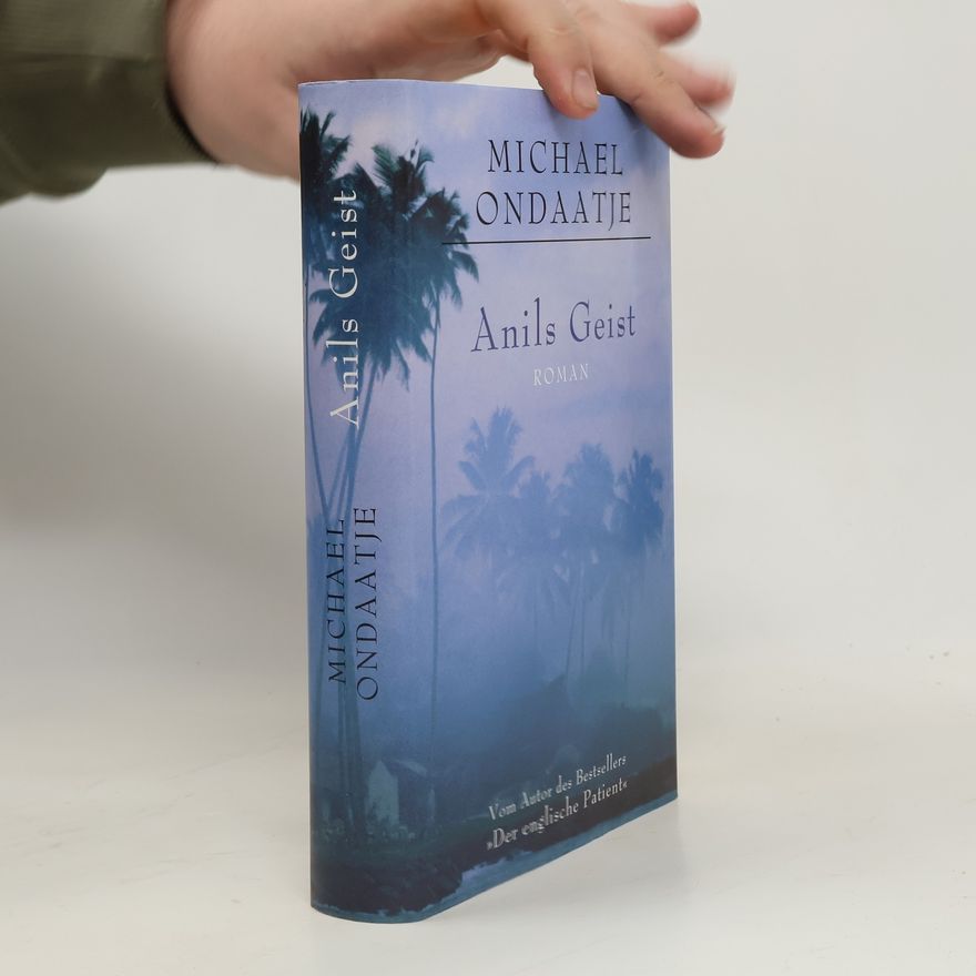 Michael Ondaatje Anils Geist