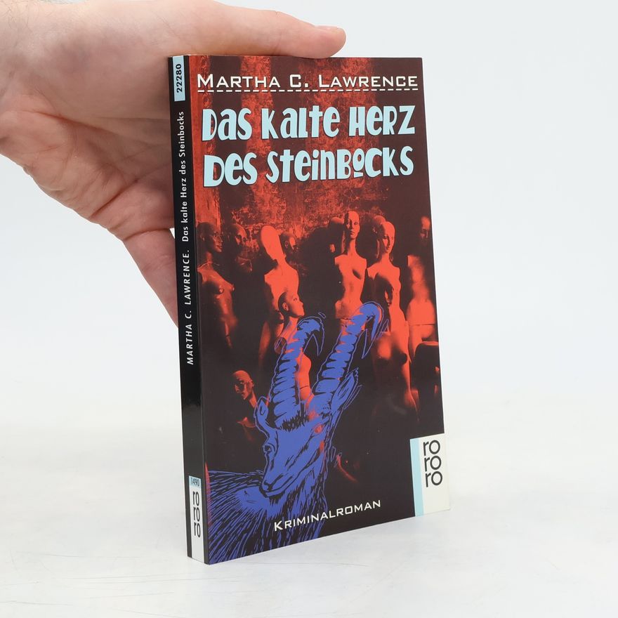 Martha C. Lawrence Das kalte Herz des Steinbocks