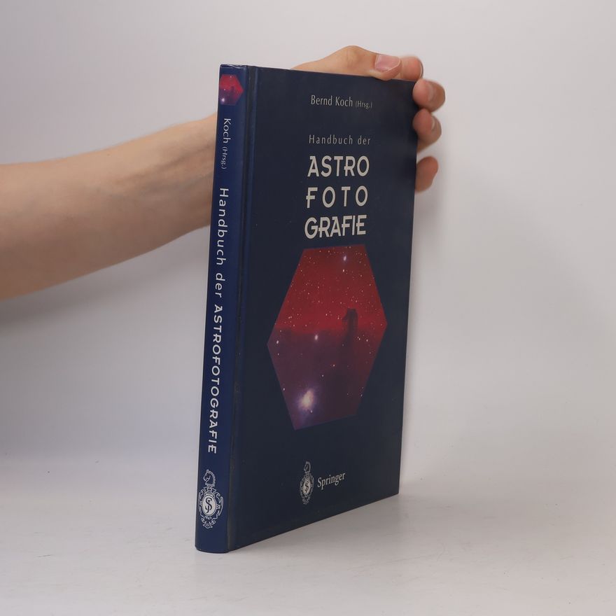 H. J. Staude Handbuch der Astrofotografie