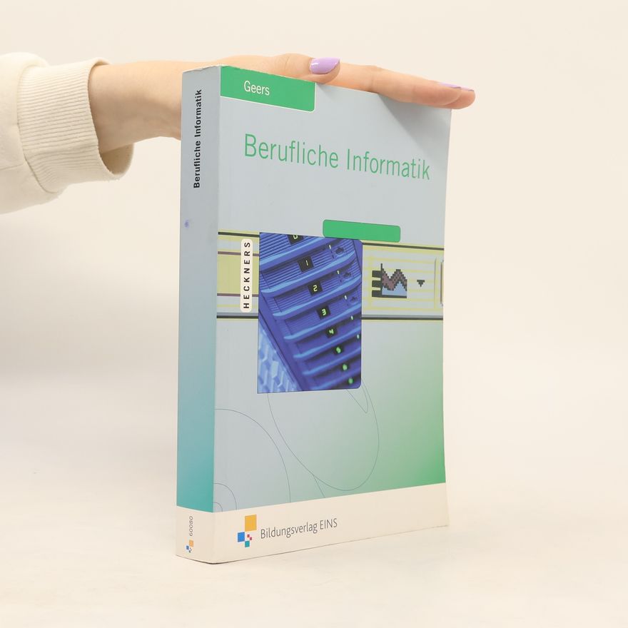 Werner Geers Berufliche Informatik