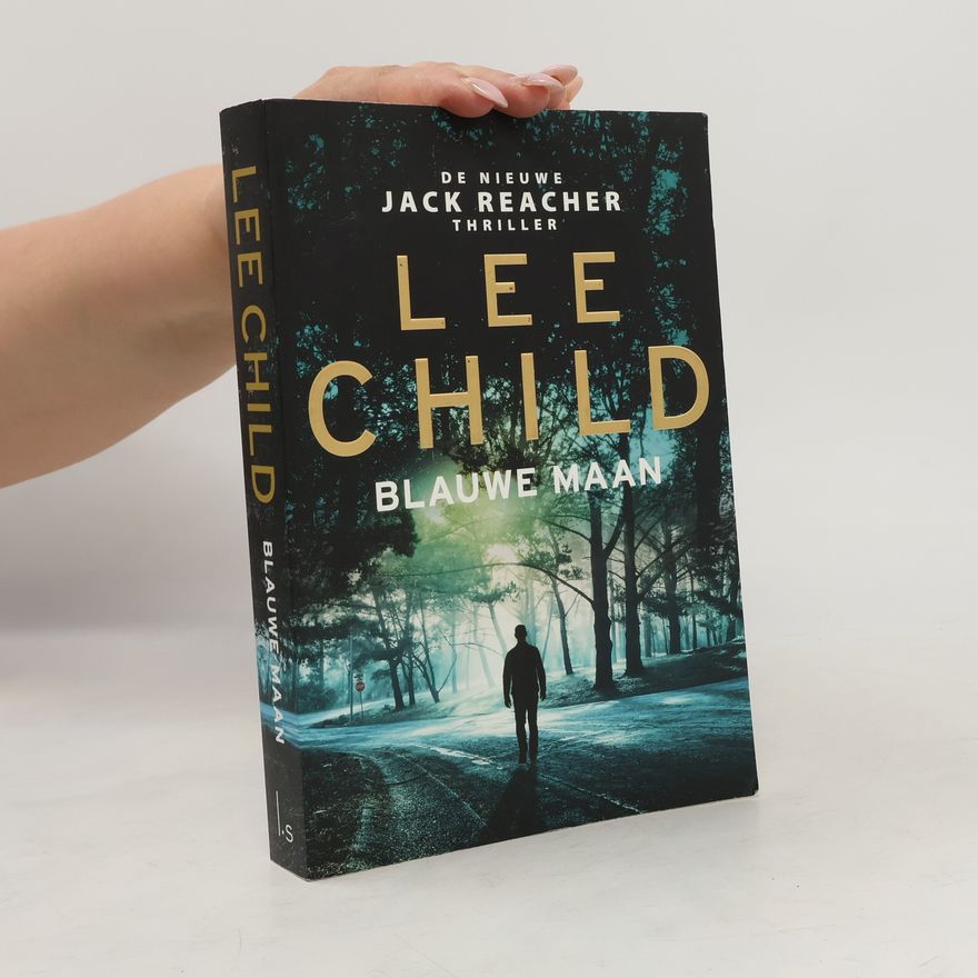 Lee Child Jack Reacher: Blauwe maan