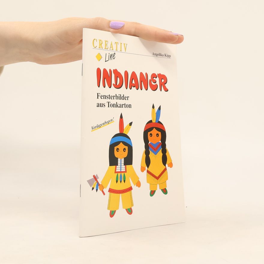 Angelika Kipp Indianer