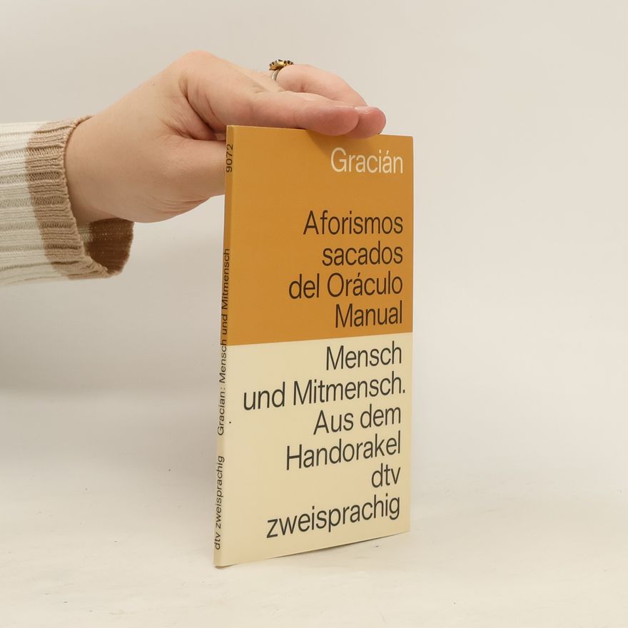 Baltasar Gracián Aforismos sacados del Oráculo Manual