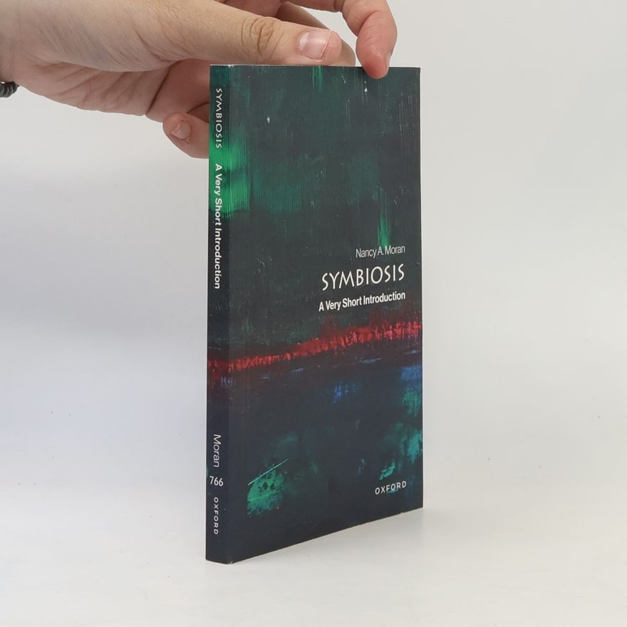 Nancy A. Moran Very Short Introductions - 766: Symbiosis