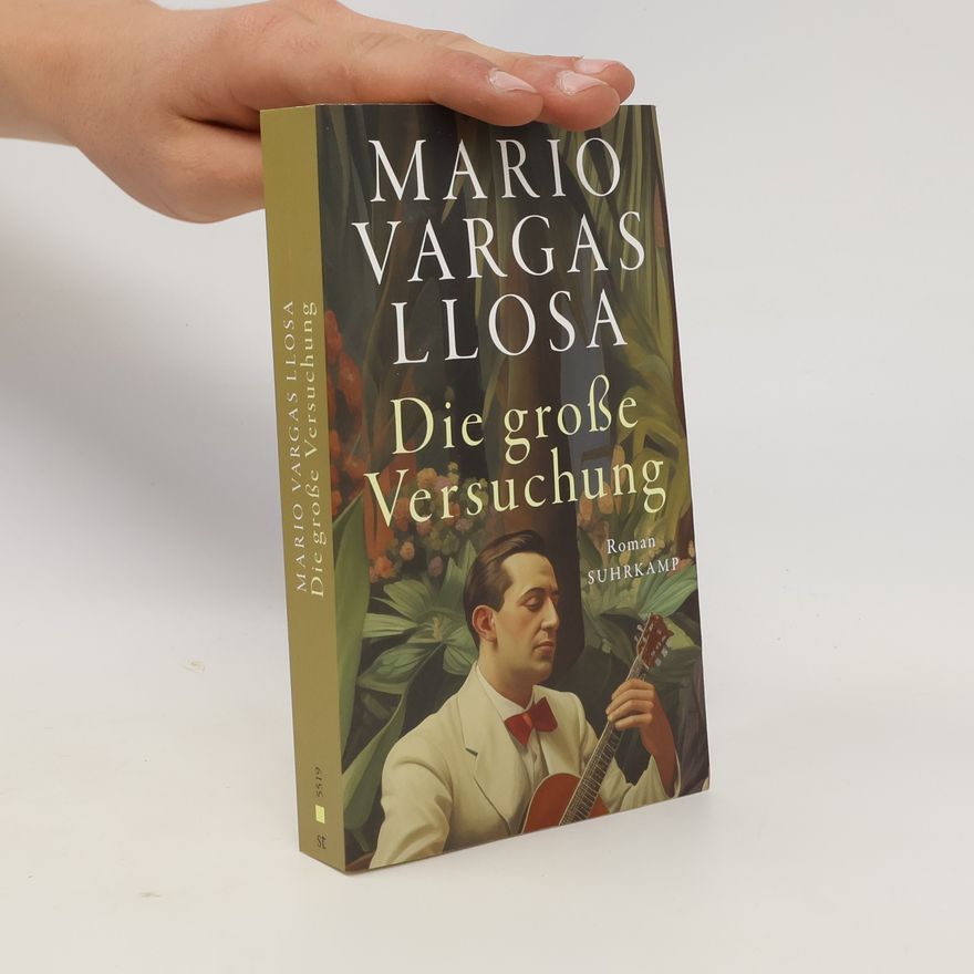 Mario Vargas Llosa Die große Versuchung