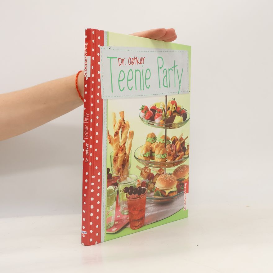 Autorenkollektiv Dr. Oetker - Teenie Party