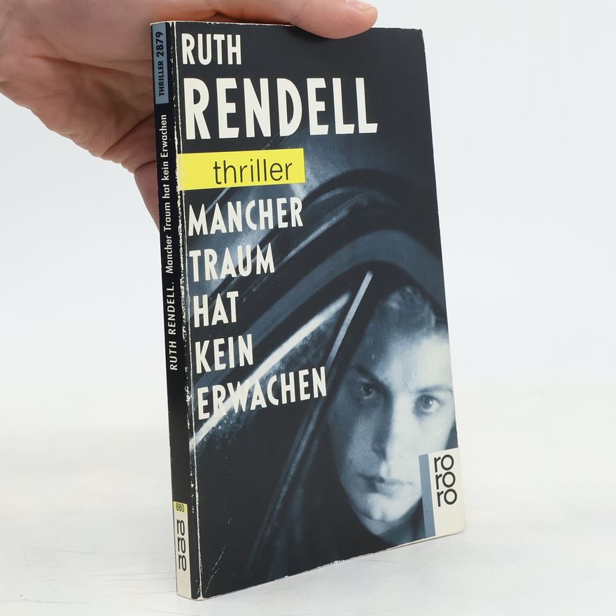 Ruth Rendell Mancher Traum hat kein Erwachen