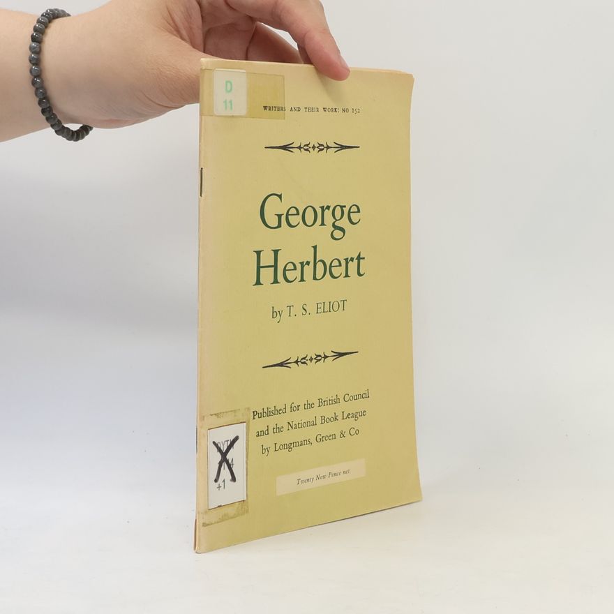 T. S. Eliot George Herbert