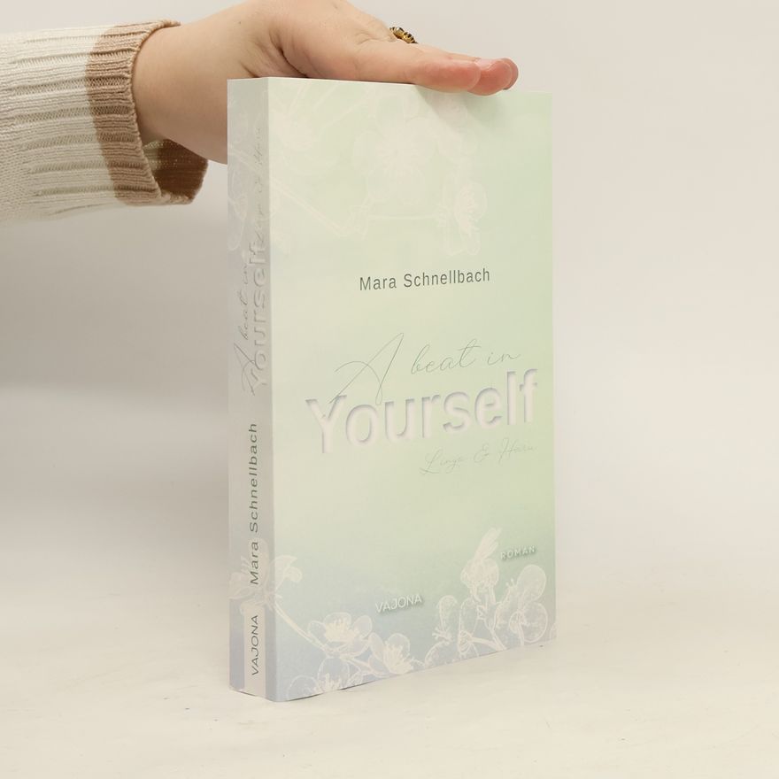 Mara Schnellbach A beat in YOURSELF (YOURSELF - Reihe 3)