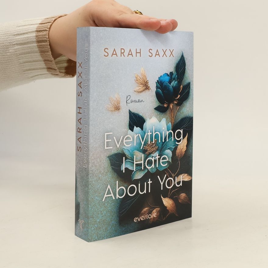 Sarah Saxx Everything I Hate About You
