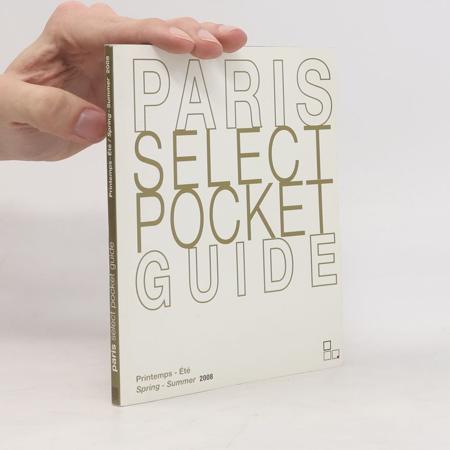 Kolektiv autorů Paris Select Pocket Guide
