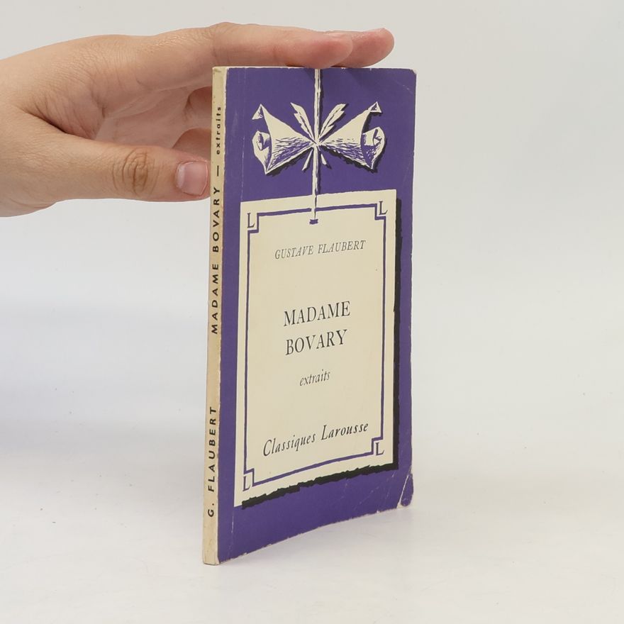 Gustave Flaubert Madame Bovary