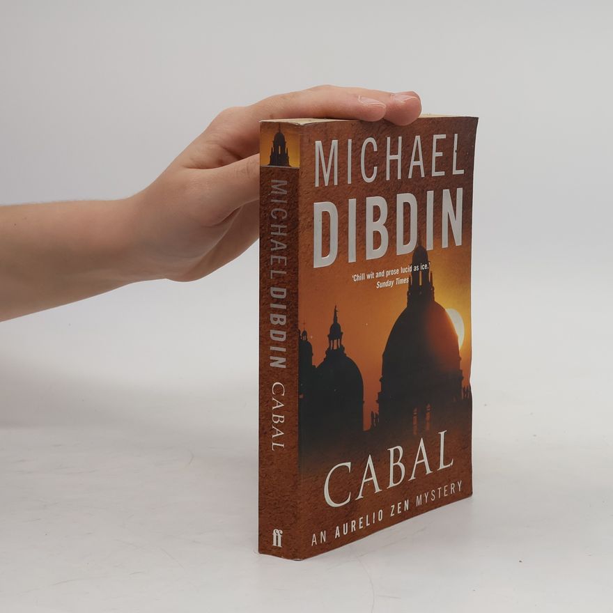 Michael Dibdin Aurelio Zen Mystery: Cabal
