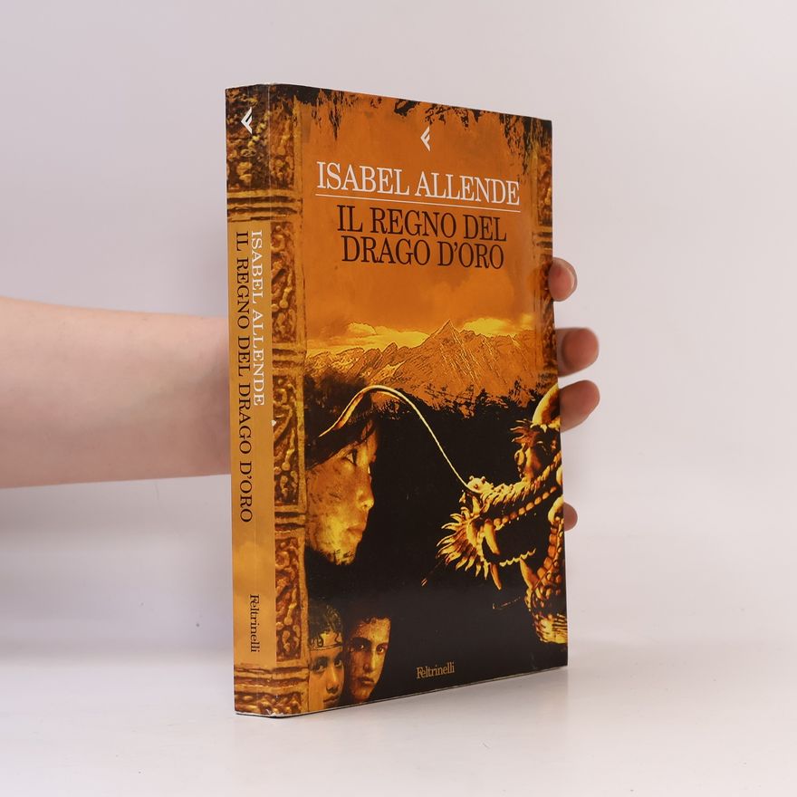 Isabel Allende Il regno del drago d'oro