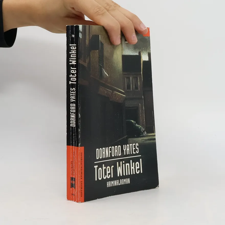 Toter Winkel. Kriminalroman. | Dornford Yates | German | Book