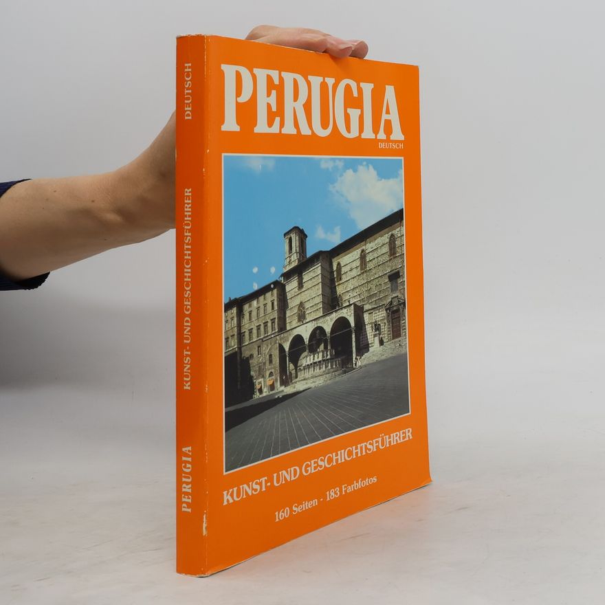 Autorenkollektiv Perugia. Kunst - und Geschichtsführer