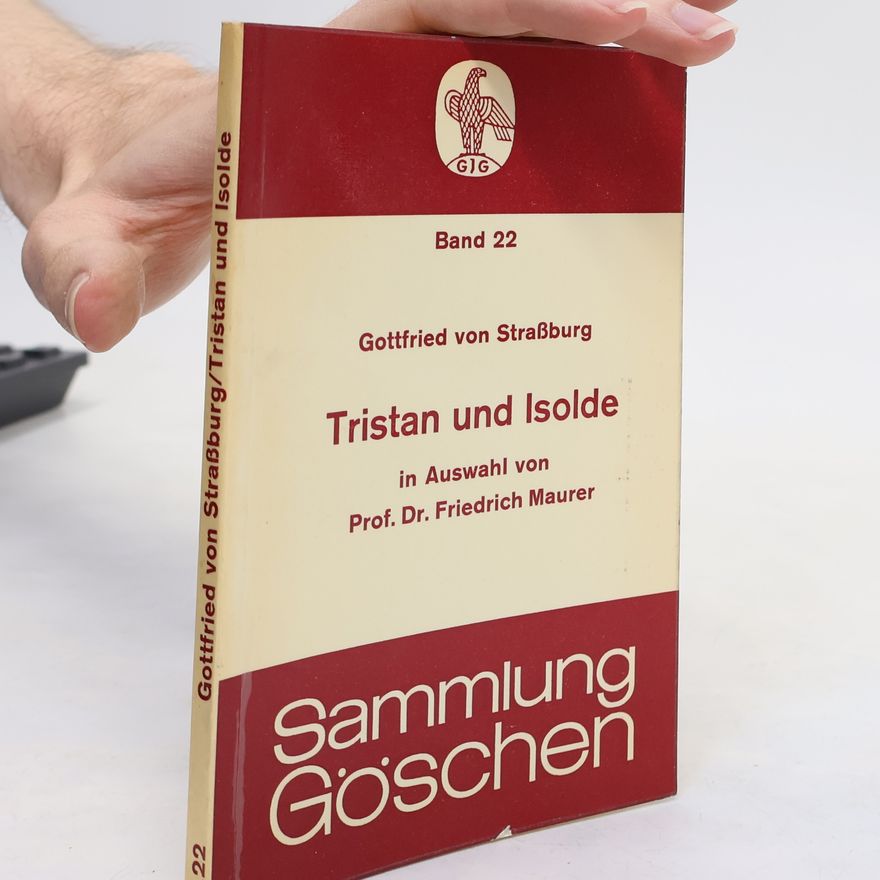 Gottfried von Strassburg Tristan und Isolde