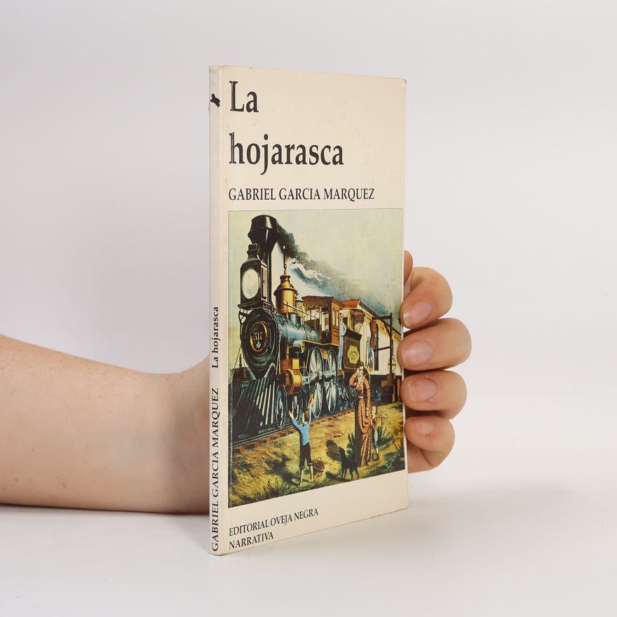 Gabriel García Márquez La Hojarasca