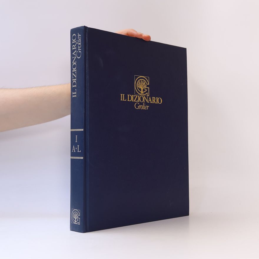 Kolektiv autorů Il Dizionario. Grolier. I. A-L