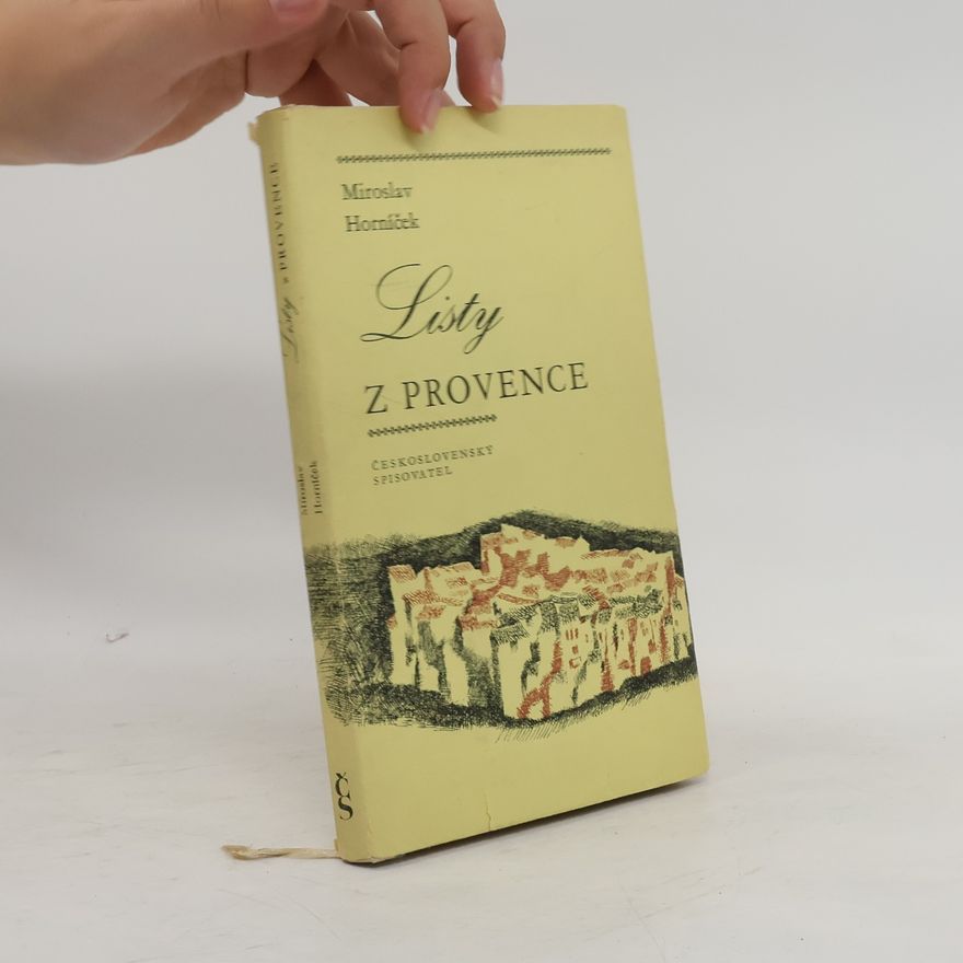 Miroslav Horníček Listy z Provence
