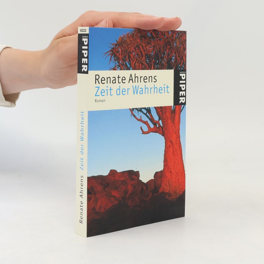 Renate Ahrens Zeit der Wahrheit