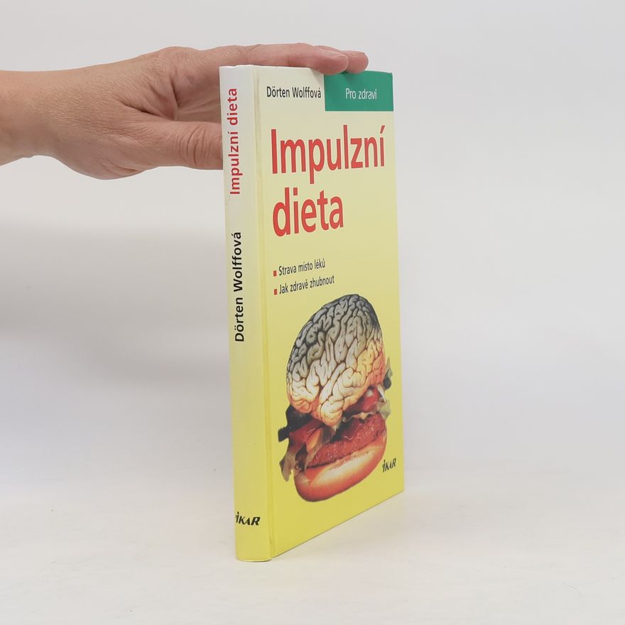 Dörten Wolff Impulzní dieta